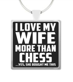 i love my wife