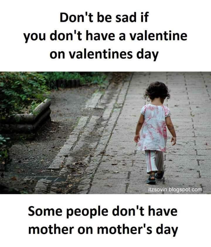 You don t have a mother. My mother didn't want to. You don t have a mother. Don't be sad meme. Baby onesie.