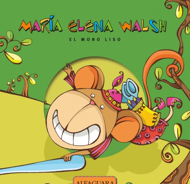 Colegio Schönthal. Biblioteca Infantil María Elena Walsh María Elena