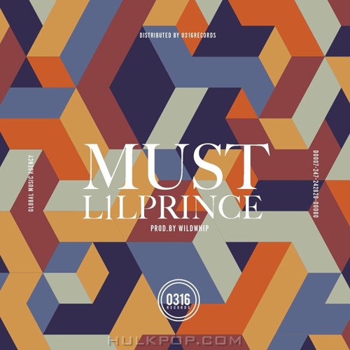 L1lPrince – MUST (Prod.by Wildwhip) – Single