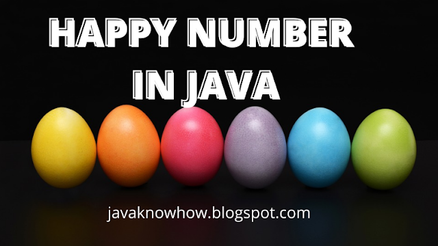 Happy number in java - Java and Python tutorial