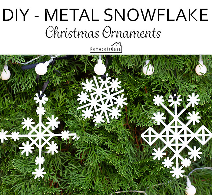 DIY Metal Snowflake Ornaments Remodelando la Casa