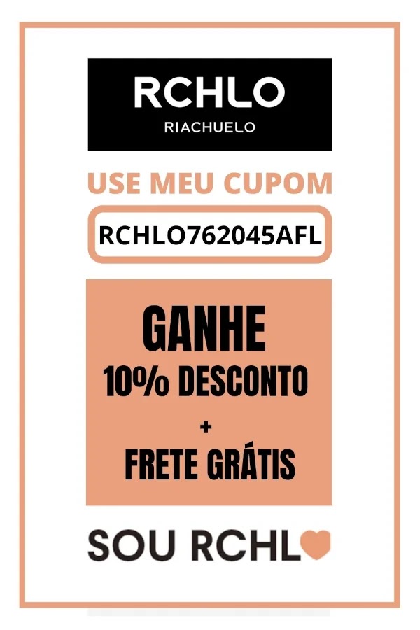 Cupom Riachuelo >>RCHLO762045AFL<< para desconto e frete grátis no site