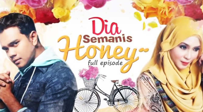 16 honey episod dia semanis Dia Semanis