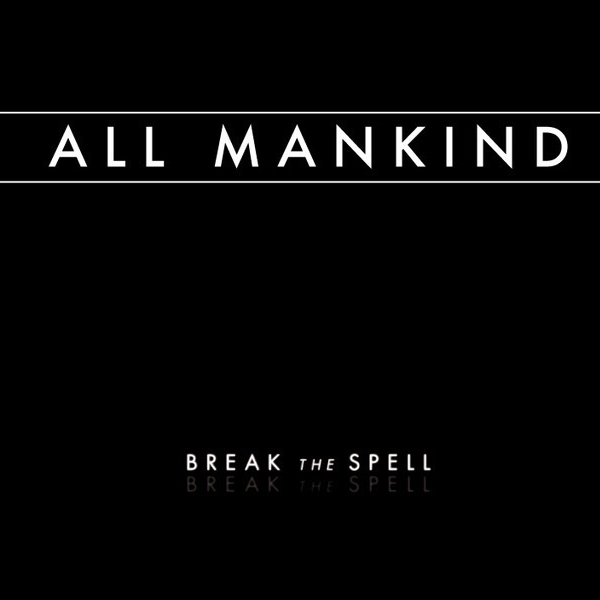 TotallyVivid: All Mankind - Break The Spell