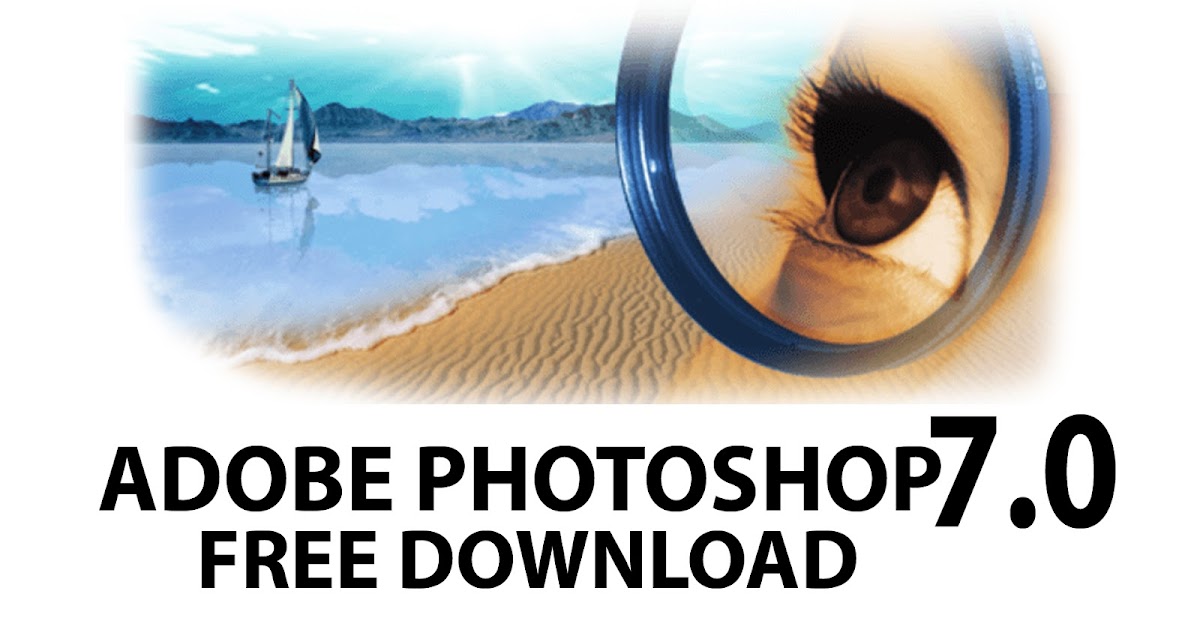 adobe photoshop 7.0 free tutorials adobe photoshop 7.0 free tutorials