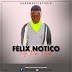 DOWNLOAD MP3 : Félix Notiço - Me Põe Mal (Ghetto Zouk)(ProdBy : Félix Notiço & Jayon Tivane)