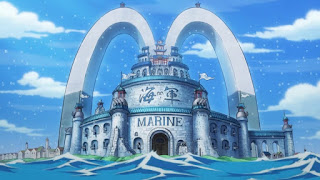 ワンピースアニメ 海軍本部 Marine Headquarters ONE PIECE