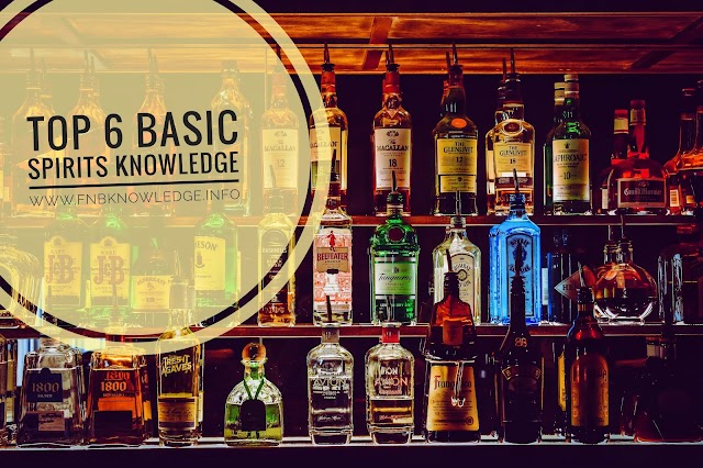  Top 6 Basic Spirits knowledge | fnbknowledge.info 