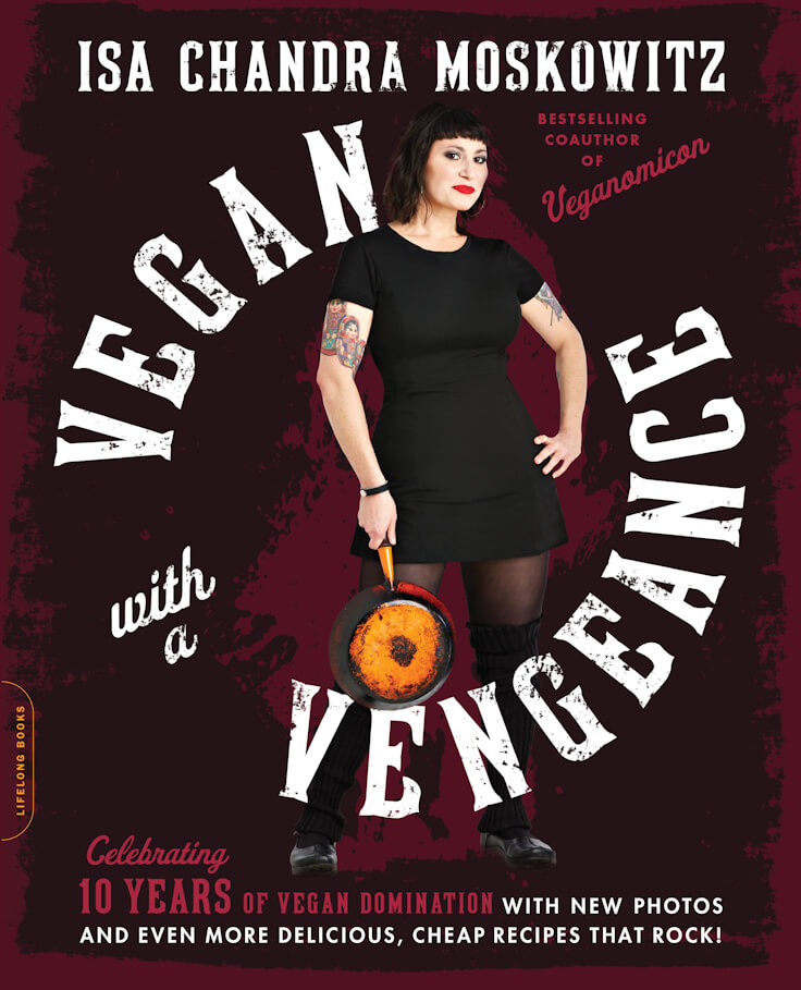 Vegan with a vengeance Vegan with a vengeance