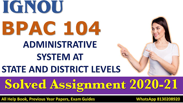 BPAC 104 Solved Assignment 2020-21, Solved Assignment 2020-21, IGNOU, BPAC 104