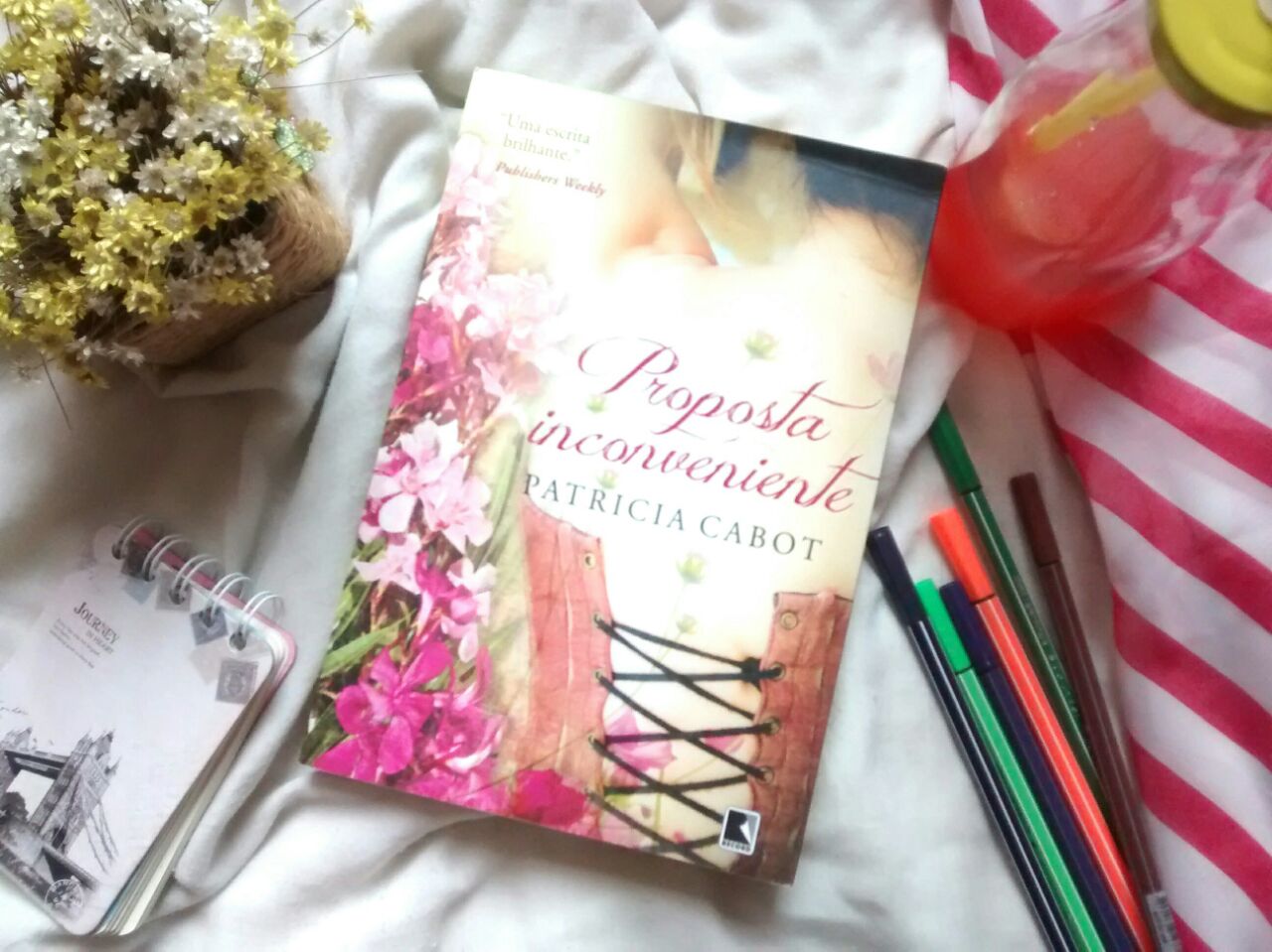 Proposta Inconveniente - Patricia Cabot Resenha - Proposta Inconveniente - Patricia Cabot