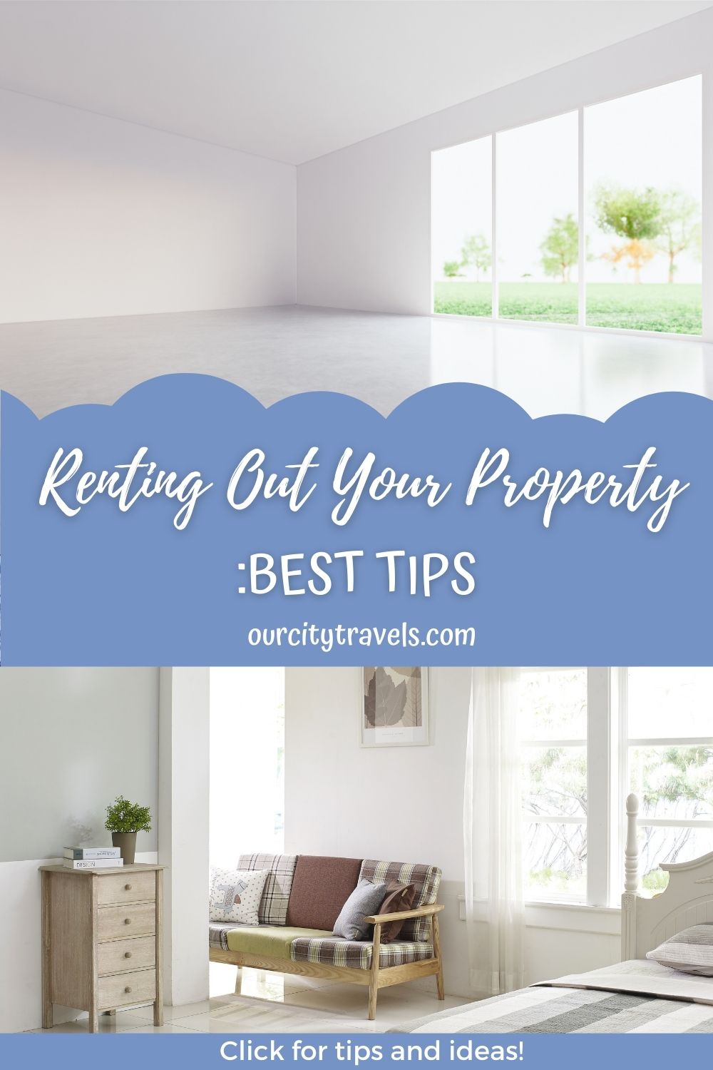 Renting Out Your Property: Best Tips