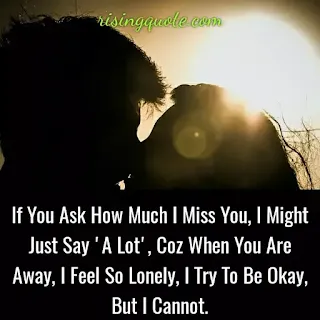 Miss You Messages, Quotes & SMS For Lovers 2021