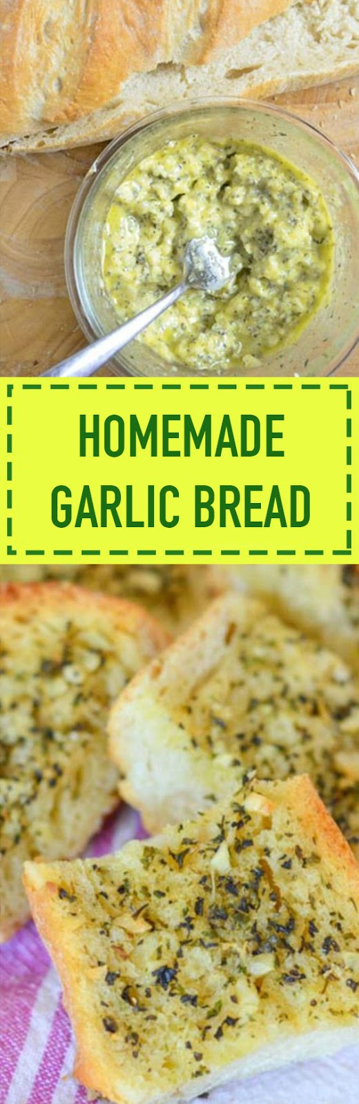 Homemade Garlic Bread Homemade Garlic Bread