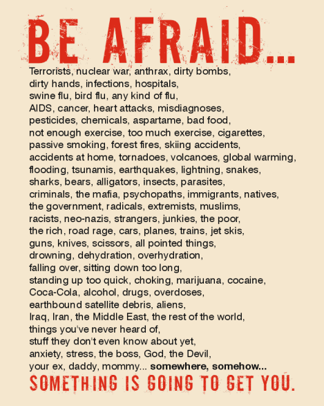 Be Afraid Be Very Afraid Quote