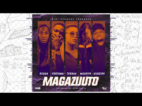 Stamina ft Maarifa, Bandon mc, Kontawa & Tannah – Magazijuto