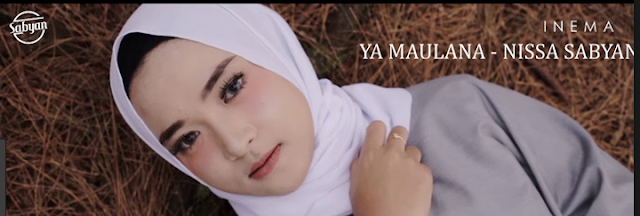 Lirik Ya Maulana Syaban – Nisya Sabyan - Kangsoma.com