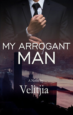 My Arrogant Man by Velitjia Pdf My Arrogant Man by Velitjia Pdf