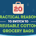 20 Practical Reasons To Switch To Reusable Grocery #infographic