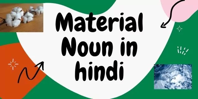 Material Noun in Hindi