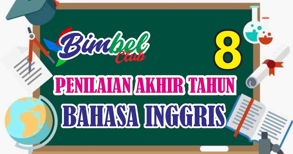 Soal Online PAT Bahasa Inggris Kelas 8 Semester 2 SMP/MTs