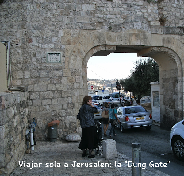 Puerta primera: la Dung Gate. Jerusalén
