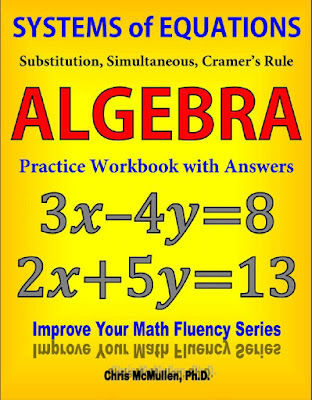 Systems of Equations Algebra :Practice Workbook with Answer