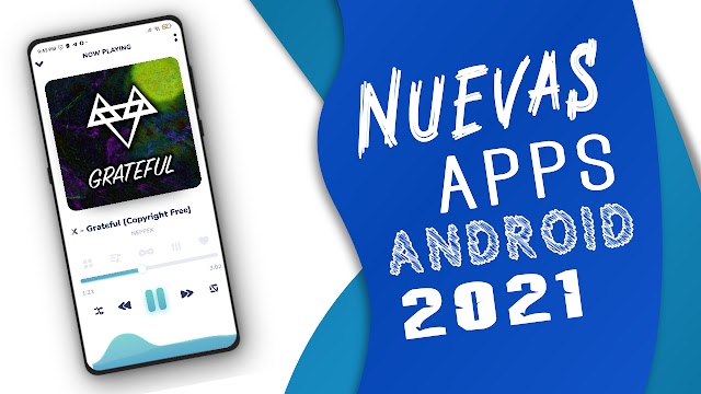 TOP 5 ▶NUEVAS MEJORES APPS PARA ANDROID 2021!!!