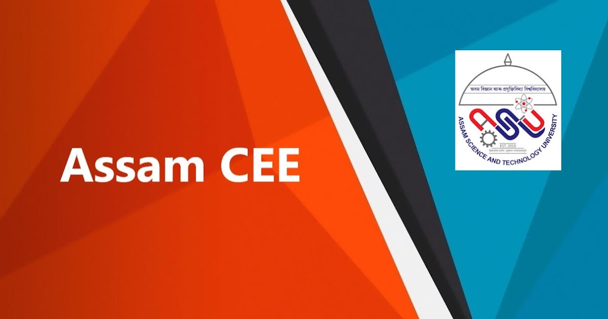 Assam CEE 2022 Notification Combined Entrance Examination
