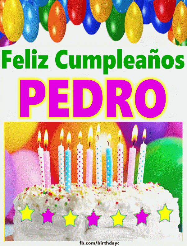 Feliz Cumpleaños Pedro Imágenes Hbdayartes
