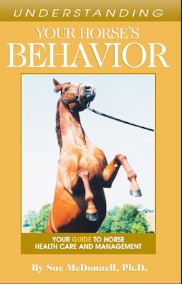 Understanding Your Horse’s Behavior :Yours Guide to Horse Health Care and Management