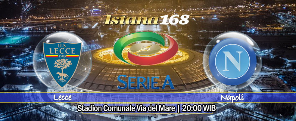 Prediksi Lecce vs Napoli 22 September 2019
