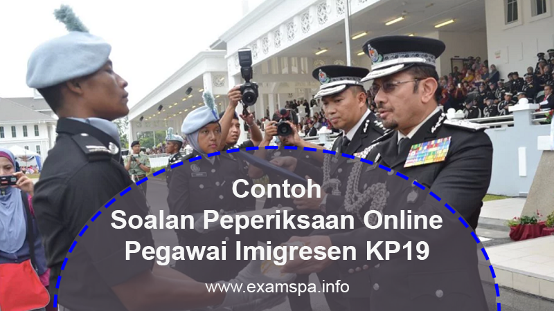 Contoh Soalan Peperiksaan Online Pegawai Imigresen Gred KP19  Panduan