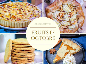 Fruits et légumes d'octobre : 100 recettes !