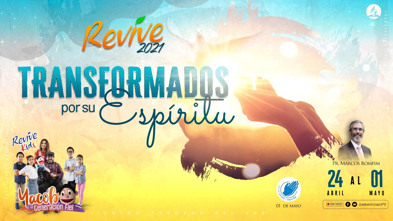 Revive 2021 Transformados por su Espíritu Recursos de Esperanza