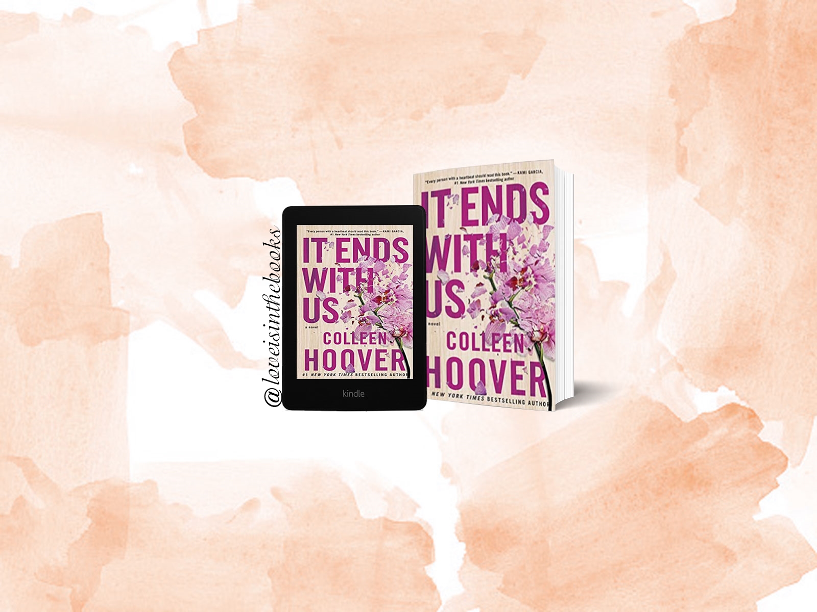 It ends with us di Colleen Hoover | Recensione - Love is in the books