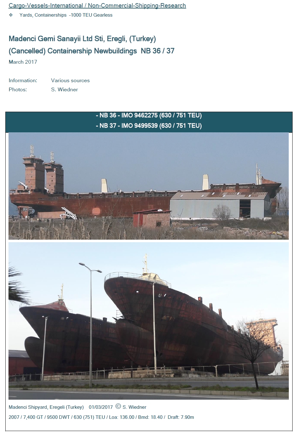 Cargo-Vessels-International / Non-Commercial-Shipping-Research: Madenci Gemi Sanayii Ltd Sti (Turkey) / March 2017 / Containership Newbuildings Intersee Schiffahrt NB 36/37 (Cancelled) / 630 (751) TEU / NB 34 OYSTER / NORMA (IMO 9418884) / NB 36 (IMO