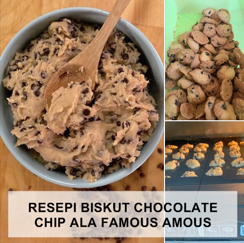Resepi Biskut Chocolate Chip Ala Famous Amos ‘Confirm’ Jadi!