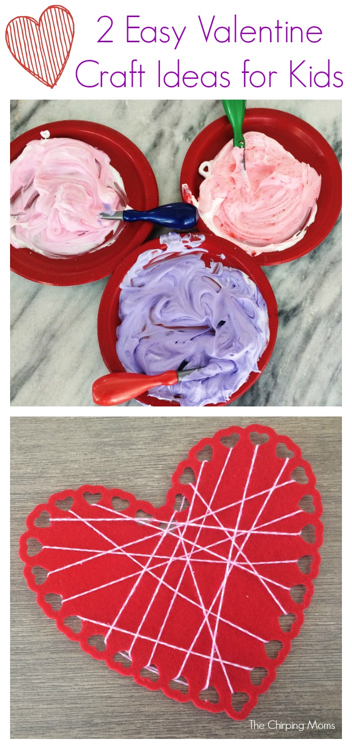Two Easy Valentine Craft Ideas for Kids - The Chirping Moms