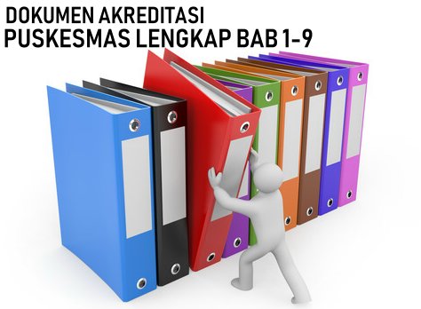 Dokumen Akreditasi Puskesmas Lengkap BAB 1 9 Terbaru