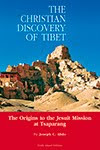 The Christian Discovery of Tibet de Joseph Abdo