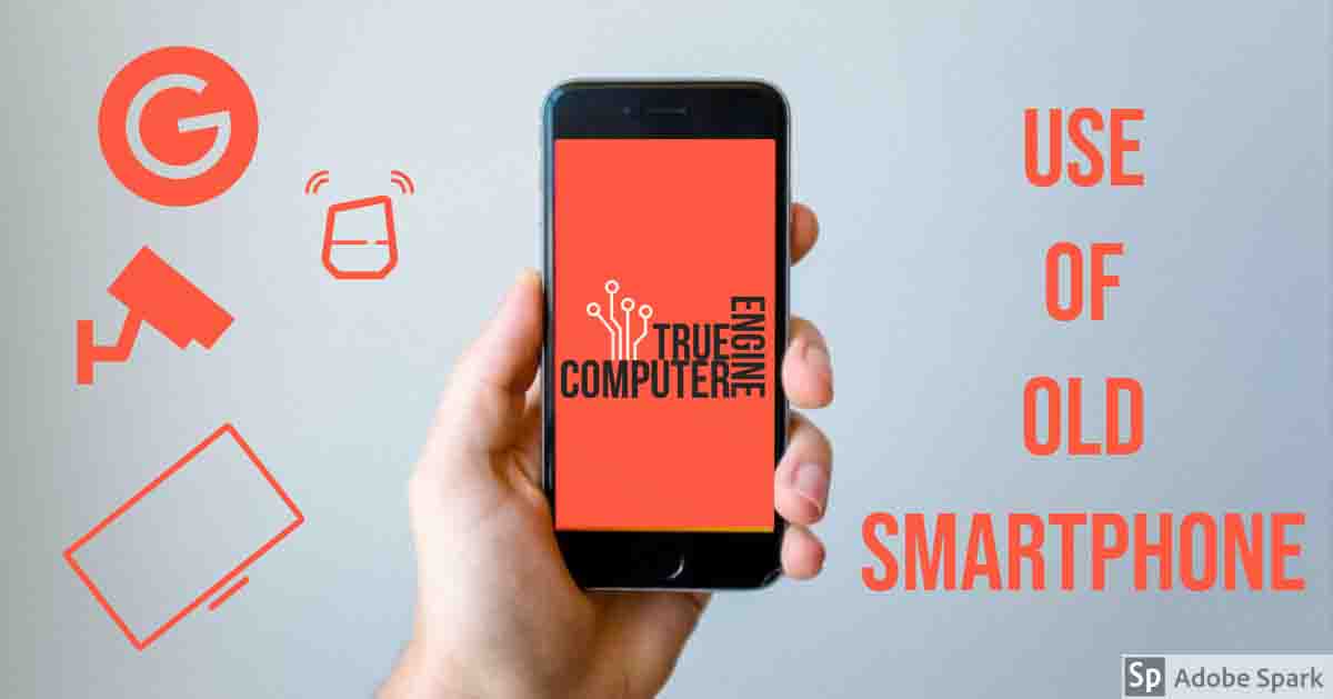 5 best uses of old smartphone or tablet