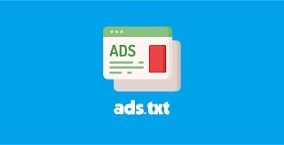Cara Mudah Mengaktifkan Ads.txt di Blogger