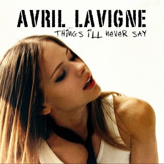 Avril Lavigne-Thing's I'll Never Say