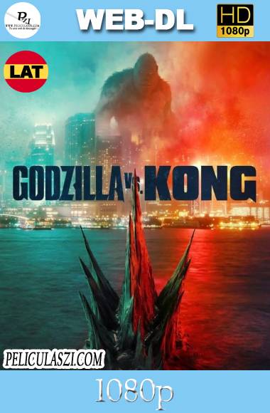 Godzilla vs. Kong (2021) HD HMAX WEB-DL 1080p Dual-Latino