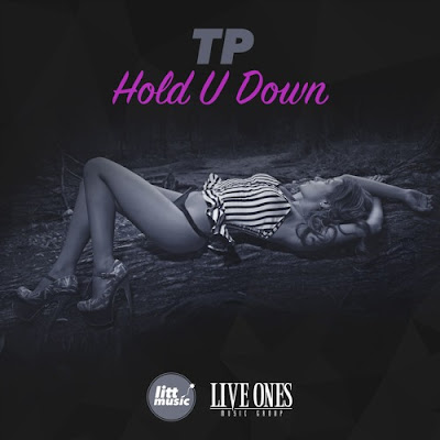 TP - "Hold U Down" / www.hiphopondeck.com