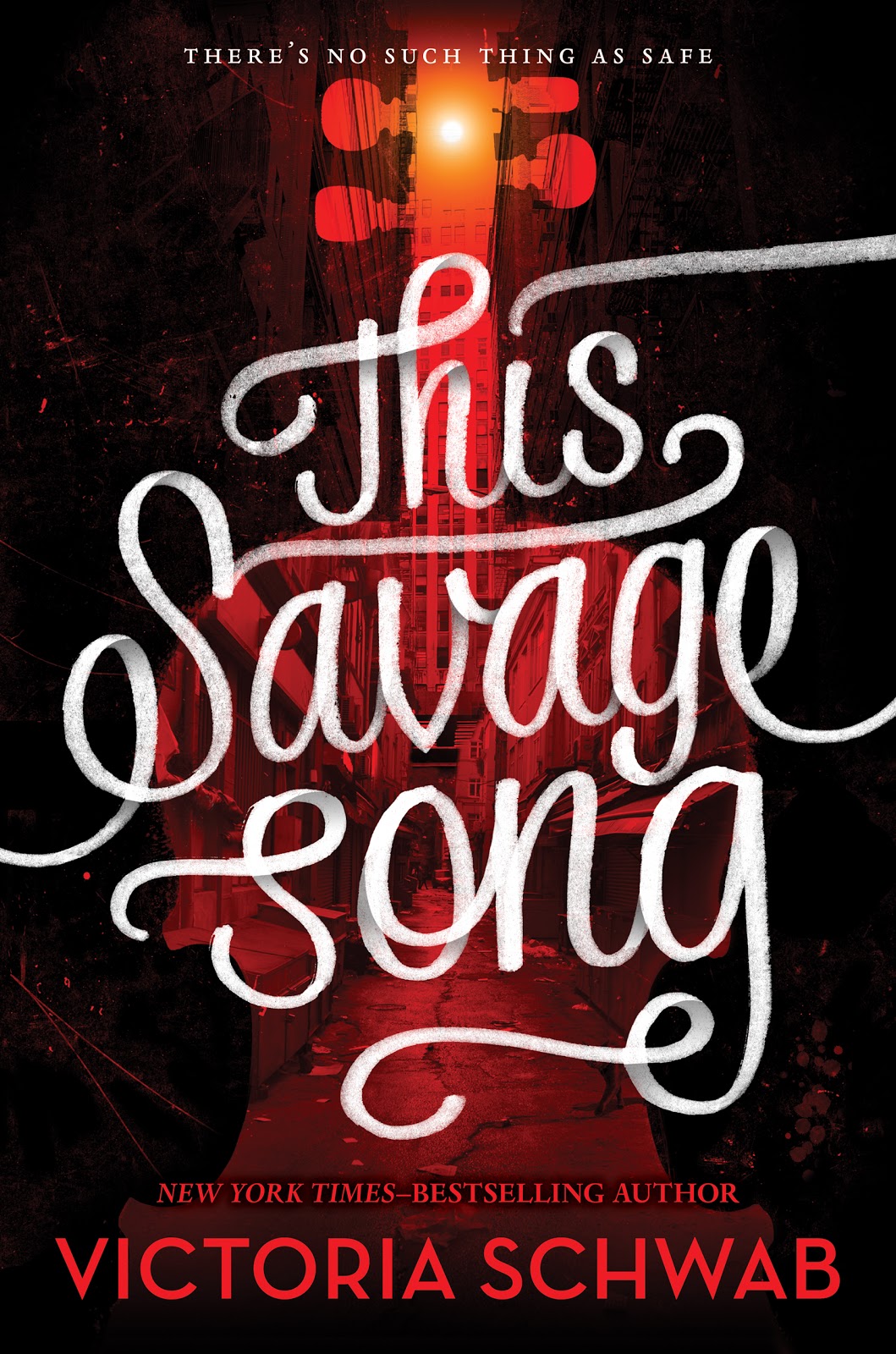 This Savage Song - Victoria Schwab