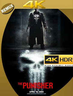 El castigador (The Punisher) (2004) 4K REMUX 2160p UHD [HDR] Latino [GoogleDrive]