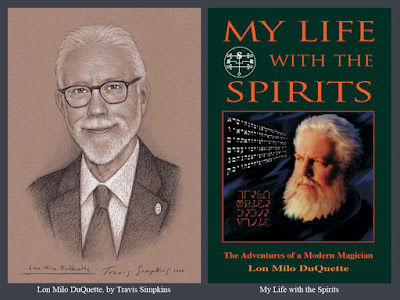 Lon Milo DuQuette. My Life with the Spirits. Ordo Templi Orientis. OTO. Thelema. by Travis Simpkins